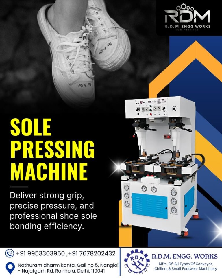 Shoe Sole Pressing Machine in Delhi: Everything You Need for Better Footwear Production